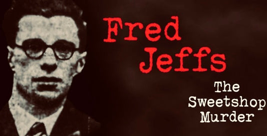 The Sweetshop Murder - Fred Jeffs